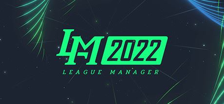 电竞经理2022/League Manager 2022（Build.8423753-Ver1.15-MOD版-新英雄-新选手+集成-英雄头像-战队LOGO-选手头像）-Youxigogo Game website