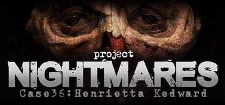 梦魇计划/Project Nightmares Case 36: Henrietta Kedward（正式版）-Youxigogo Game website